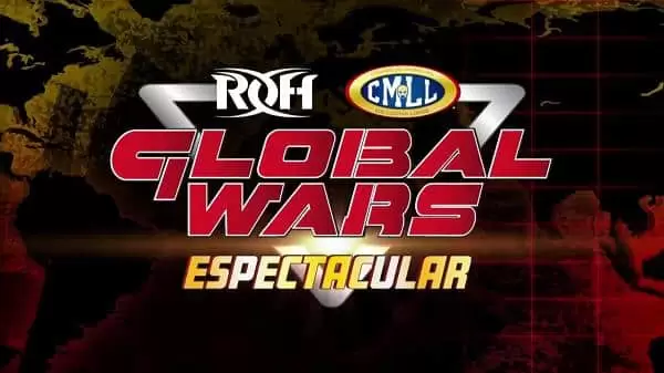 Watch Wrestling ROH Global Wars Espectacular Dearborn 9/6/19