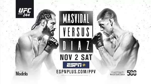 Watch Wrestling UFC 244: Masvidal vs Diaz 11/2/19