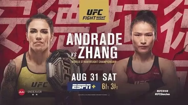 Watch Wrestling UFC Fight Night 157: Andrade vs. Zhang 8/31/19