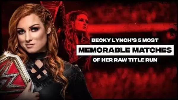 Watch Wrestling WWE Essentials E02: Becky Lynchs 5 Best Raw Womens Title Matches