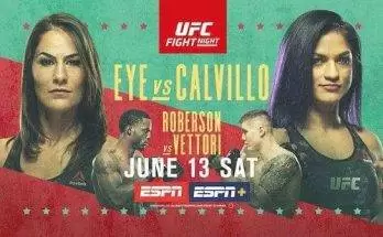 Watch Wrestling UFC Fight Night Vegas 2: Eye vs. Calvillo 6/13/20 Online