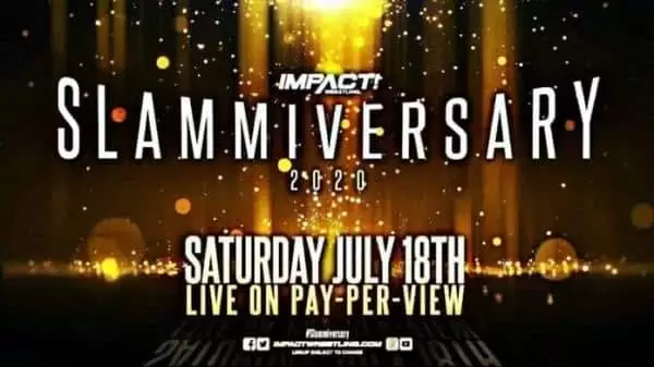 Watch Wrestling iMPACT Wrestling Slammiversary 2020 7/18/20