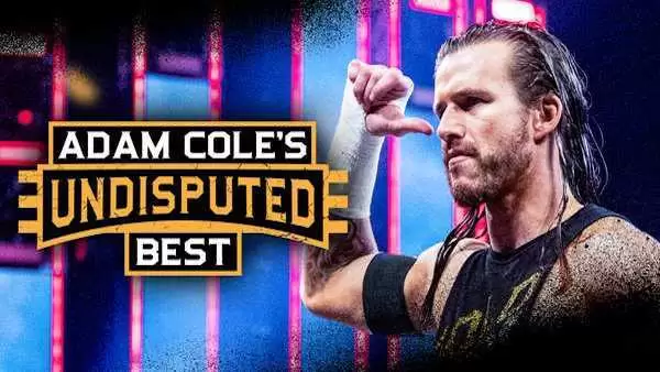 Watch Wrestling WWE The Best of WWE E35: Adam Cole’s Undisputed Best