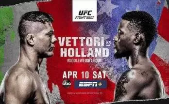 Watch Wrestling UFC Fight Vegas 23: Vettori vs. Holland 4/10/21 Live Online