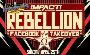 Watch Wrestling iMPACT Wrestling: Rebellion 2021 4/25/21