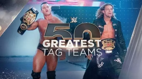 Watch Wrestling WWE The 50 Greatest Tag Teams 50 through 36