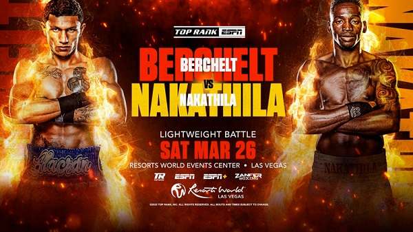 Watch Wrestling Berchelt vs. Nakathila 3/26/22