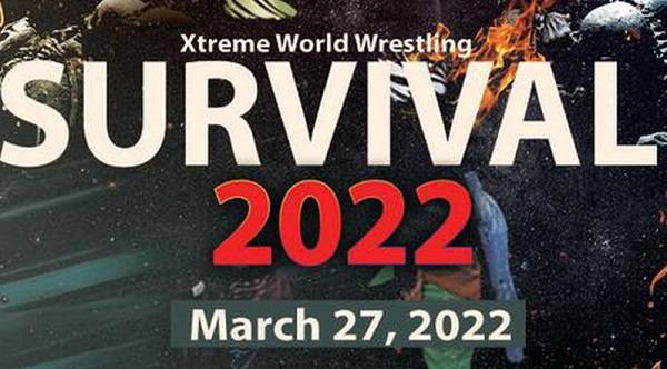 Watch Wrestling XWW Survival 2022 3/27/22
