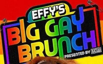 Watch Wrestling GCW EFFYs Big Gay Brunch 4 4/2/22