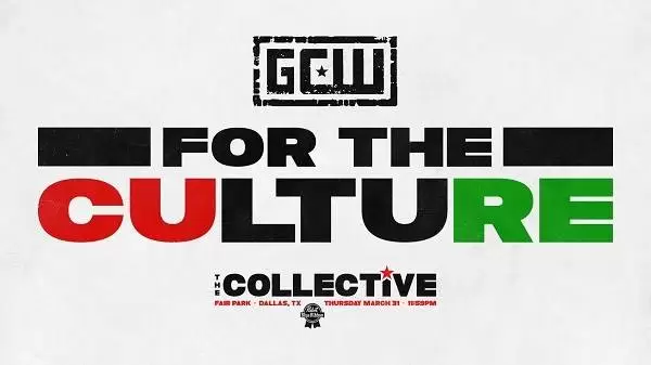 Watch Wrestling GCW For The Culture 3 4/1/22