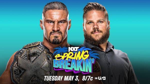 Watch NXT Spring Breakin’ 5/3/22