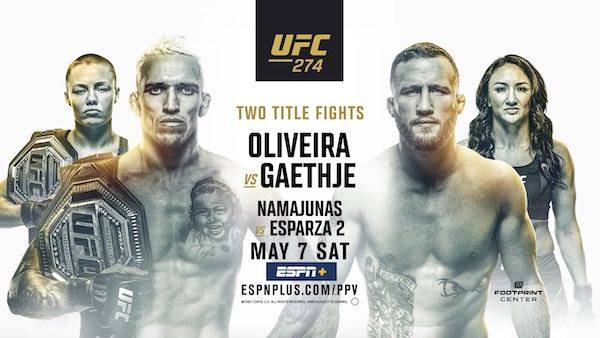 Watch UFC 274: Oliveira vs. Gaethje 5/7/22