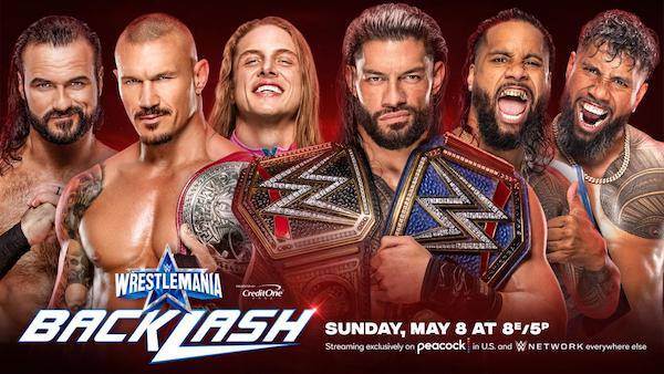 Watch WWE WrestleMania Backlash 2022 5/8/22