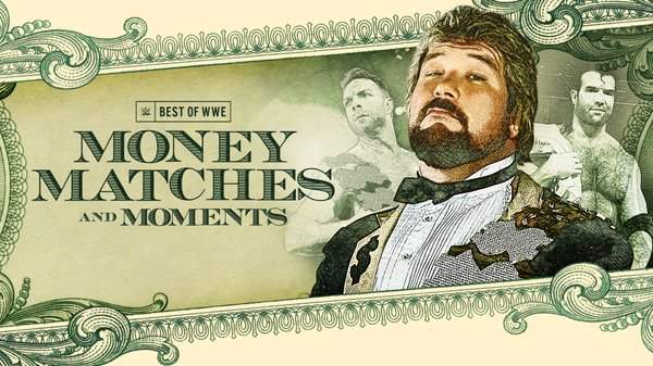 Watch WWE The Best Of WWE E96: Money Matches and Moments