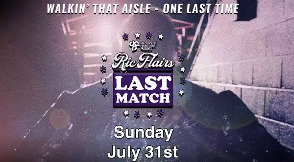 Watch Ric Flairs Last Match 7/31/22