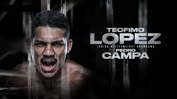 Watch Lopez vs. Campa 8/13/22