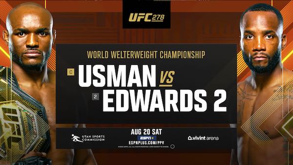 Watch UFC Fight Night 278: Usman vs. Edwards 2 + Costa vs Rockhold 8/20/22 Live PPV