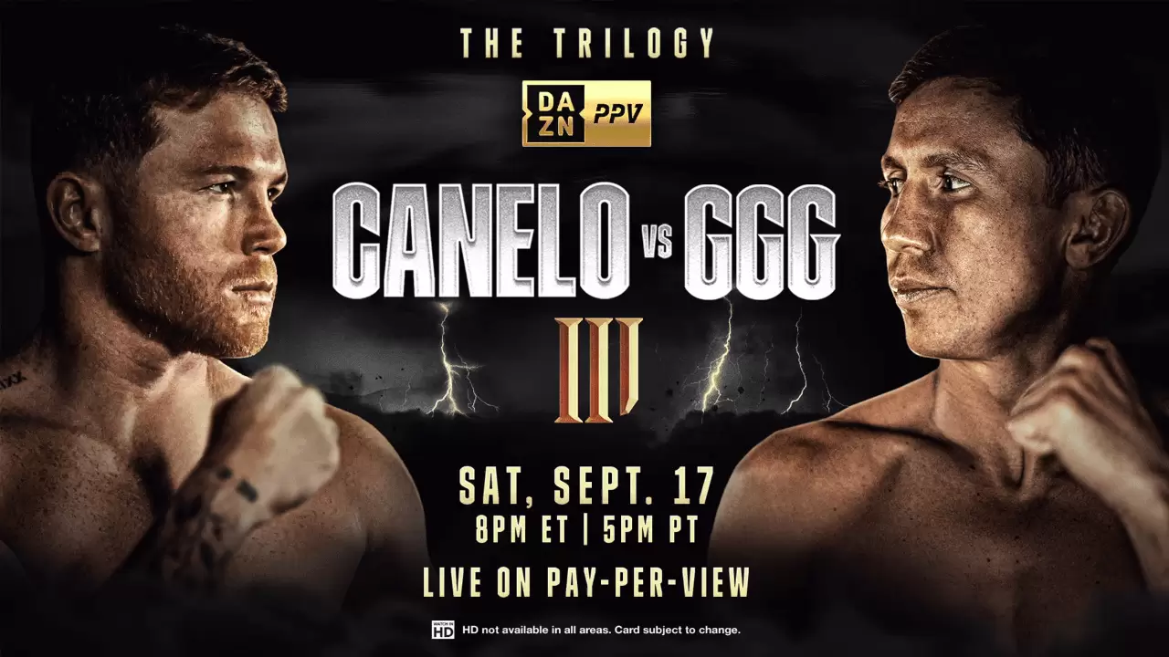 Watch Canelo vs. GGG III The Trilogy PPV 9/17/22