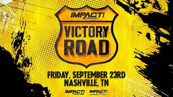 Watch iMPACT Wrestling: Victory Road 2022 9/23/22