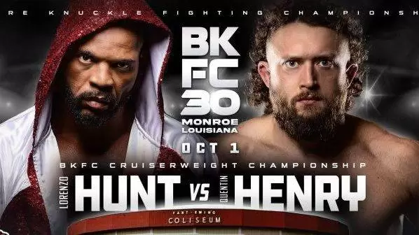 Watch BKFC 30 Monroe: Lorenzo Hunt vs. Quentin Henry 10/1/22