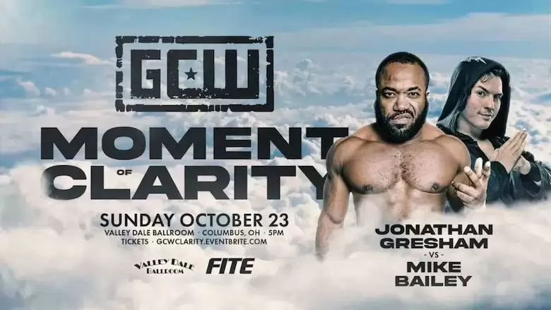 Watch GCW Moment Of Clarity Event 10/23/22