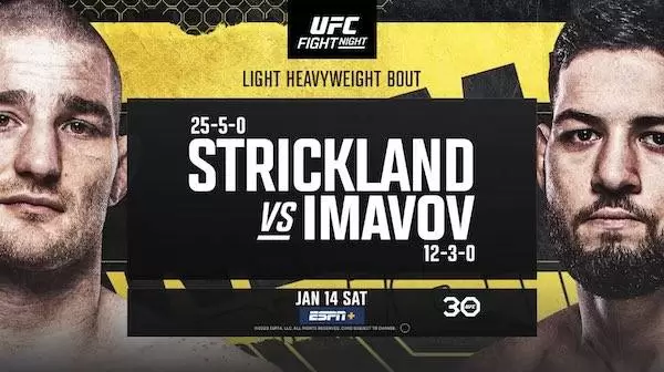 Watch UFC Fight Night Vegas 67: Strickland vs. Imavov 1/14/23