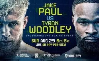 Watch Boxing: Jake Paul vs. Tyron Woodley 8/29/21