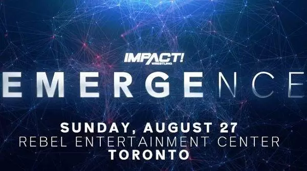 Watch iMPACT Wrestling Emergence 2023 PPV 8/27/23 27th August 2023