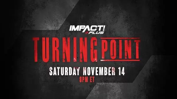 Watch iMPACT Wrestling: Turning Point 2020 11/14/20