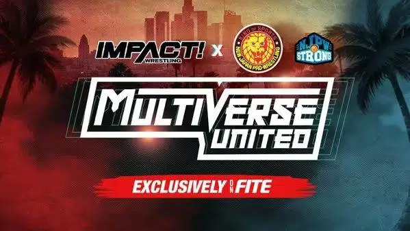 Watch iMPACT Wrestling x NJPW Multiverse United: Only The Strong Survive March 3/30/2023