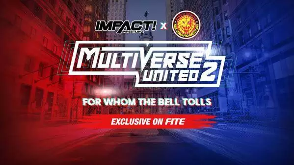 Watch Impact x NJPW Multiverse United 2 9/20/23 20th August 2023