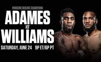 Watch Showtime Boxing: Adames vs Williams 6/24/23 24th June 2023