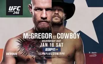 Watch UFC 246: McGregor vs Cowboy 1/18/20 Online