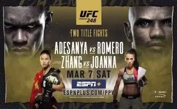 Watch UFC 248: Adesanya vs. Romero + Zhang vs. Weili 3/7/20 Online