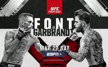 Watch UFC Fight Night Vegas 27: Font vs. Garbrandt 5/22/21 Live Online