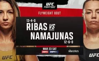 Watch UFC Fight Night Vegas 89: Ribas vs Namajunas 3/23/24 23rd March 2024 Live Online