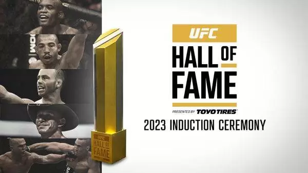 Watch UFC Hall Of Fame Induction Ceremony 2023