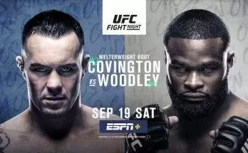 Watch UFC Vegas 11: Covinton vs. Woodley 9/19/20 Live Online