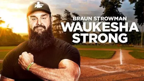 Watch WWE Special Braun Strowman Waukesa Strong