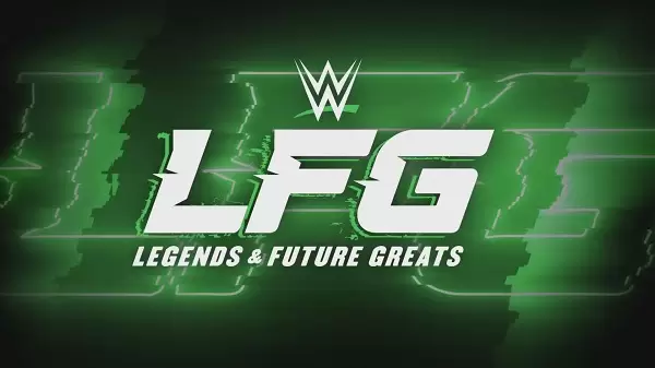 Watch WWE LFG S2E1 6/22/25 22nd June 2025
